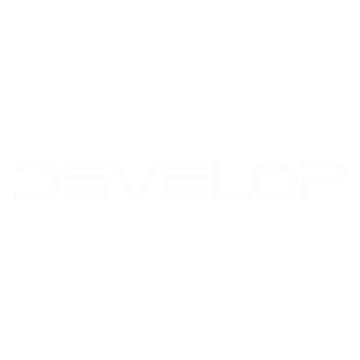Develop